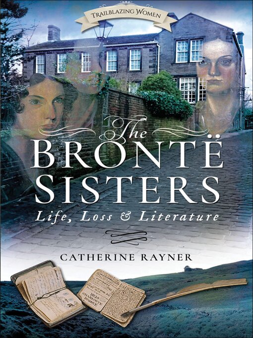 Title details for The Brontë Sisters by Catherine Rayner - Available